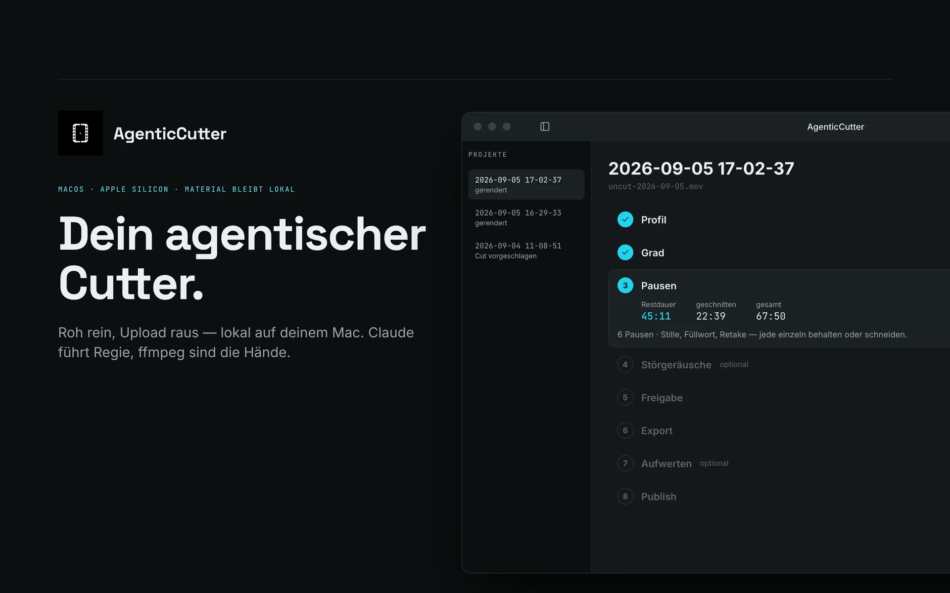 AgenticCutter-Fenster mit der Phasenliste Profil, Grad, Pausen, Störgeräusche, Freigabe, Export, Aufwerten, Publish; die Phase Pausen ist aktiv